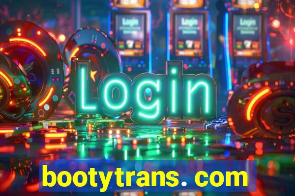 bootytrans. com